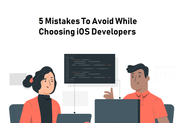 خمسة أخطاء يجب تجنبها عند توظيف مطوري iOS